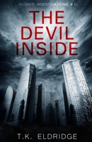 The Devil Inside (Hughes Investigations #One) B0BCHGRL6N Book Cover