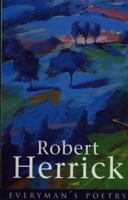 Robert Herrick (Everyman Poetry Library) 0460877992 Book Cover