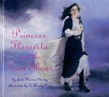Princess Florecita and the Iron Shoes 0679847758 Book Cover