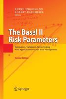 The Basel II Risk Parameters: Estimation, Validation, and Stress Testing 3642442358 Book Cover