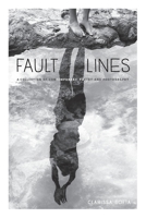 Fault Lines: A Collection of Contemporay Poetry and Photography 8409177668 Book Cover