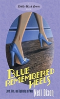 Blue Remembered Heels 0755345185 Book Cover