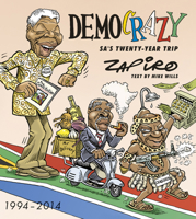 Democrazy: SA's Twenty-Year Trip 1431410365 Book Cover