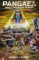 Pangaea - Book 1: Enforcers' Pursuit B0C9K1S2ZN Book Cover