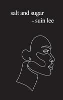 salt and sugar 1076528333 Book Cover