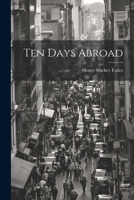 Ten Days Abroad 1022124811 Book Cover