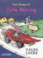 The Story of Pink Bunny 1528980751 Book Cover