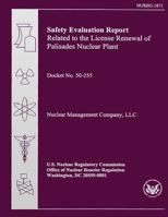 Safety Evaluation Report Related to the License Renewal of Palisades Nuclear Plant 150020899X Book Cover