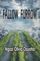 Fallow Furrow B0B6LG2X9N Book Cover