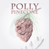 Polly Pinecone 1664121099 Book Cover