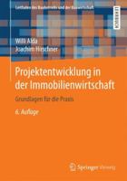 Projektentwicklung in Der Immobilienwirtschaft: Grundlagen Für Die Praxis 3658139293 Book Cover