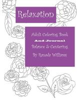 Relaxation Adult Coloring Book: Balance and Centering 1523637978 Book Cover