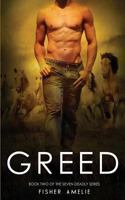 Greed (The Seven Deadly, #2) 0988812541 Book Cover
