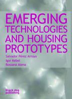 Emerging Technologies and Housing Prototypes 190477265X Book Cover