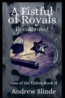 A Fistful of Royals B09SNW7G6P Book Cover