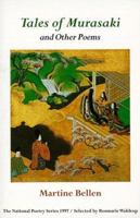 Tales of Murasaki: And Other Poems (New American Poetry Series) 1557133786 Book Cover