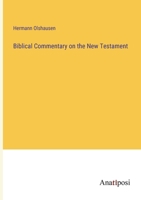 Biblical Commentary on the New Testament 3382190400 Book Cover