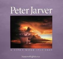 Peter Jarver: A Life's Work 1953-2003 (Master of Flight) 0975177559 Book Cover