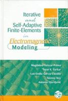 Iterative and Self-Adaptive Finite-Elements in Electromagnetic Modeling 089006895X Book Cover