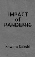 Impact of Pandemic B0B18VH34Q Book Cover