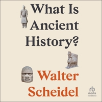 What Is Ancient History? B0DR4P932S Book Cover