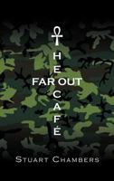 The Far Out Caf 1468504878 Book Cover