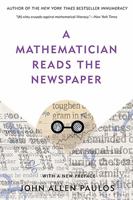 A Mathematician Reads the Newspaper 038548254X Book Cover