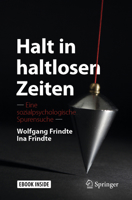 Halt in Haltlosen Zeiten : Eine Sozialpsychologische Spurensuche 3658279508 Book Cover