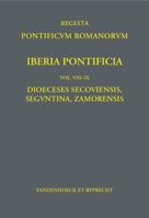 Iberia Pontificia. Vol. VIII-IX: Dioeceses Secoviensis, Seguntina, Zamorensis (Latin Edition) 352535228X Book Cover