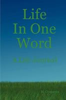 Life in One Word 1435700856 Book Cover