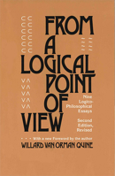 From a Logical Point of View: Nine Logico-philosophical Essays 0061305669 Book Cover