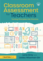 Classroom Assessment for Busy Teachers: Turning Principles into Practice 1032916958 Book Cover