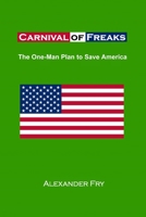 Carnival of Freaks 1419679198 Book Cover