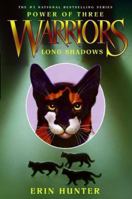 Long Shadows (Warriors: Power of Three, #5) 0060892161 Book Cover