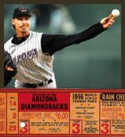 The Story of the Arizona Diamondbacks 1583414789 Book Cover