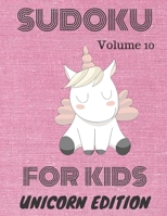 Sudoku for kids: Unicorn Edition: Volume 10 1708317554 Book Cover