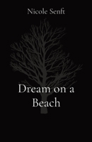 Dream on a Beach 1088159788 Book Cover
