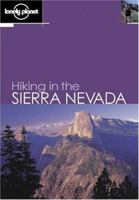 Lonely Planet Hiking in the Sierra Nevada 1740592727 Book Cover