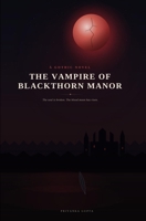 The Vampire of Blackthorn Manor B0HGQDFMRX Book Cover