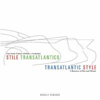 Stile Transatlantico / Transatlantic Style 0988273365 Book Cover