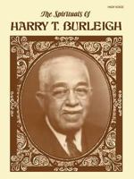 Spirituals of Harry t Burleigh: High Voice 0739045253 Book Cover