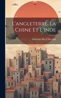 L'angleterre, La Chine Et L'inde 1020280301 Book Cover