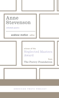 Anne Stevenson: Selected Poems 1598530194 Book Cover