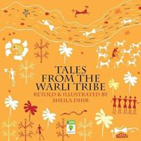 Tales From The Warli Tribe 8126424664 Book Cover