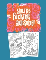 You are Fucking Awesome: Clean Cussing Coloring Book B08X6DRQMQ Book Cover