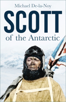 Scott of the Antarctic 1803997427 Book Cover