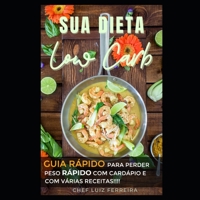 Sua Dieta Low Carb B091F3LC71 Book Cover