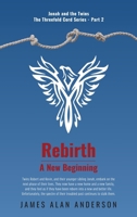 Rebirth: A New Beginning 1039115039 Book Cover
