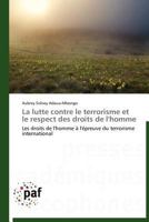 La Lutte Contre Le Terrorisme Et Le Respect Des Droits de L'Homme 3838188454 Book Cover