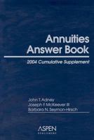 Annuities Answer Book 0735553629 Book Cover